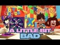 A Little Bit Bad Original X Tadc Mix Video KittenSneeze