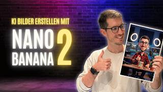 Nano Banana 2 ist da! Noch bessere KI-Bilder mit Google kostenlos in G