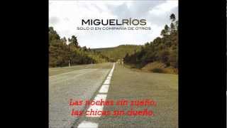 Memorias de la Carretera - Miguel Ríos (Letra)