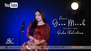 Download lagu GAUN MERAH (Sonia) // SISKA VALENTINA ( Cover ) mp3 Download lagu GAUN MERAH (Sonia) // SISKA VALENTINA ( Cover ) mp3