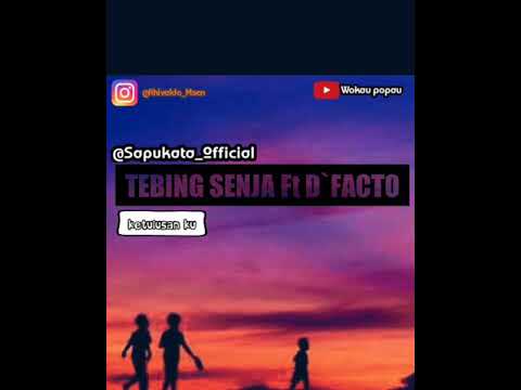 KETULUSAN KU   TEBING SENJA X D'FACTO  HIP HOP TIMUR