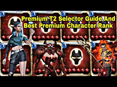 Premium T2 Selector Guide | Top Premium Character Rank - Marvel Future Fight