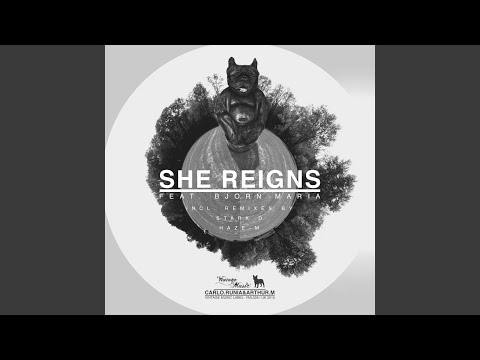 She Reigns (Haze-M Remix)
