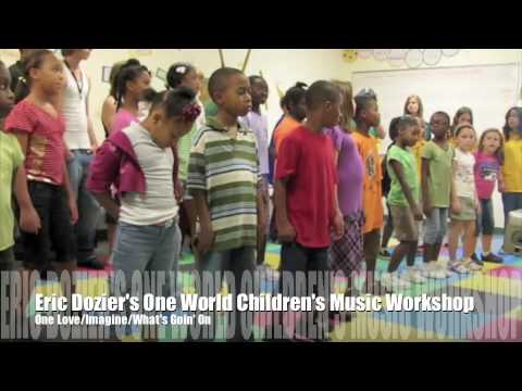 Eric Dozier's One World Childrens Music Workshop
