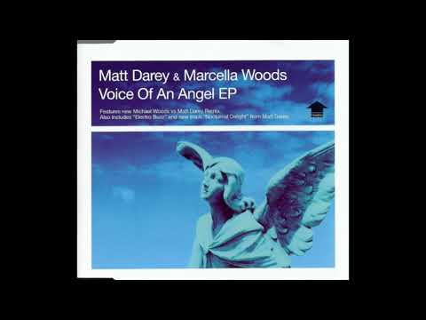 Matt Darey & Marcella Woods - Voice Of An Angel (Full Vocal) (2003)