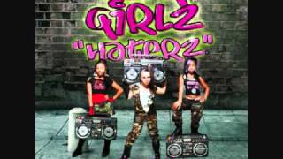 The OMG Girlz - Haterz