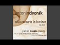 Cello Concerto in B-Minor, Op. 104: II. Adagio ma non troppo