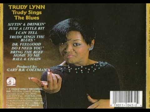 Trudy Lynn   When Something Is Wrong With My Baby