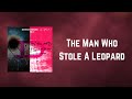 Duran Duran  - The Man Who Stole A Leopard (Lyrics)