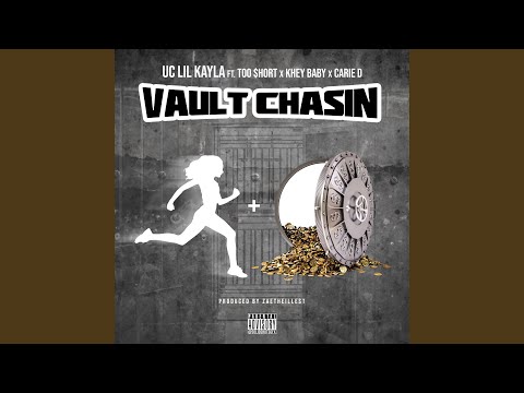 Vault Chasin' (feat. Too $hort, Khey Baby & Carie D)