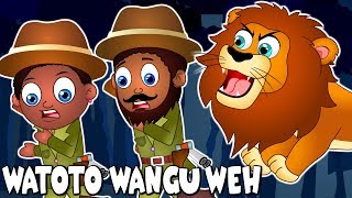 WATOTO WANGU WEH | Kiswahili Songs for Preschoolers | Na nyimbo nyingi kwa watoto | Nyimbo za Kitoto