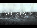 Solstate - Smile, It's Only War 