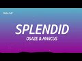 Splendid 25 Mins