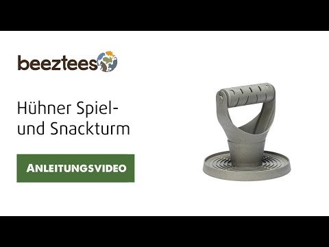 Anleitungsvideo Hühner Spiel-und Snackturm beeztees