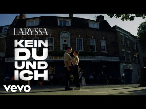 Kein Du Und Ich - Laryssa