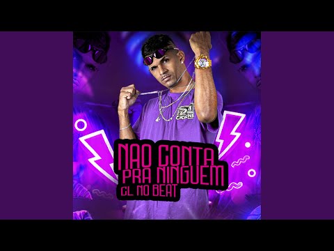 Nao Conta pra Ninguem (Remix)