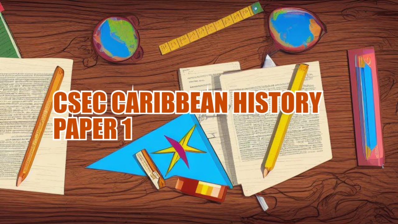 CSEC CARIBBEAN HISTORY Past Paper: MAY/JUNE 2017 | PART2 #csechistory