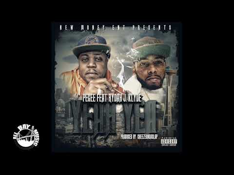 Pegee - Yeah Yea ft Rydah J Klyde (Prod by CheezeonaSlap)