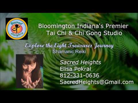 Sacred Heights Tai Chi Shamanic Reiki Bloomington REVIEWS   812 331 0636   Elisa Pokral