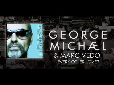 George Michael & Marc Vedo '' Every other Lover''