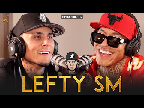 LOS MITOTES #16 / LEFTY SM - Antes de ser rapero, persecución con la chota, ALZADA, empezar a rapear