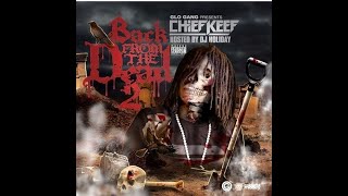 Chief Keef - Blurry pt2 [NO DJ]