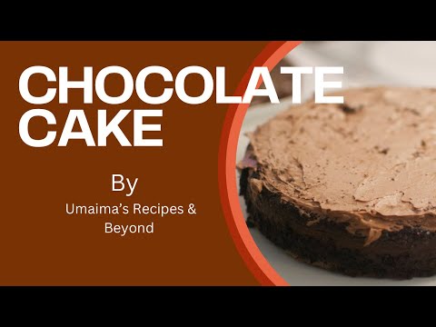Chocolate cake for beginners | Easy chocolate cake by Umaima