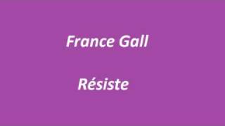 France Gall- Résiste