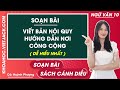 Soạn bài Viết bản nội quy hướng dẫn nơi công cộng Ngữ văn 10 Cánh diều