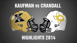 preview picture of video 'Kaufman Highlights vs Crandall 2014'