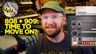 Video thumbnail for TR-808 and 909: Is it time to move on? by mylarmelodies