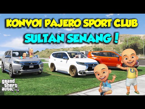 KONVOI CLUB PAJERO SPORT INDONESIA UPIN IPIN SENANG - GTA V MOD SULTAN UPIN IPIN EPISODE SPESIAL