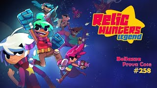 Bollazza Prova Cose # 258 - Sparare alle papere: Relic Hunters Legend