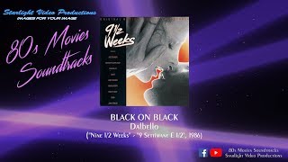 Black On Black - Dalbello ("Nine 1/2 Weeks", 1986)