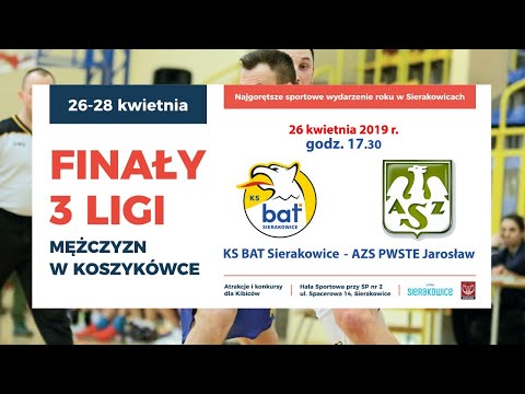 KS BAT Sierakowice - AZS PWSTE Jarosław Finały 3. ligi koszykówki /LIVE/