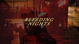 Bleeding Nights
