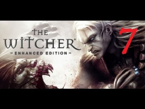 THE WITCHER - Enhanced Edition #7 [Hard Difficulty] | Let's Play