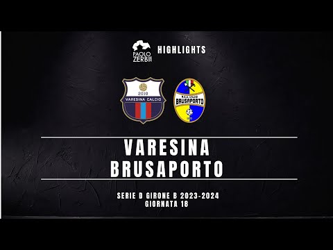 [HIGHLIGHTS] Serie D Gir. B 23/24 - Varesina - Brusaporto