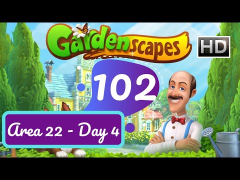 Gardenscapes Story - Part 102 - Area 22 Day 4 - Gameplay Walkthrough [HD]