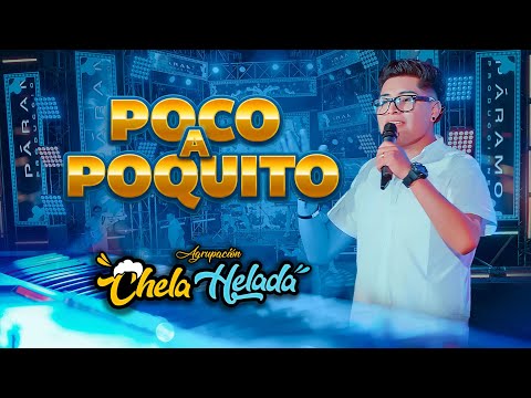 ♫ Poco a Poquito - Agrupación Chela Helada💙 (Video en VIVO) CUMBIA Sureña Perú - Oficial