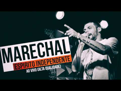 Marechal - Espirito Independente