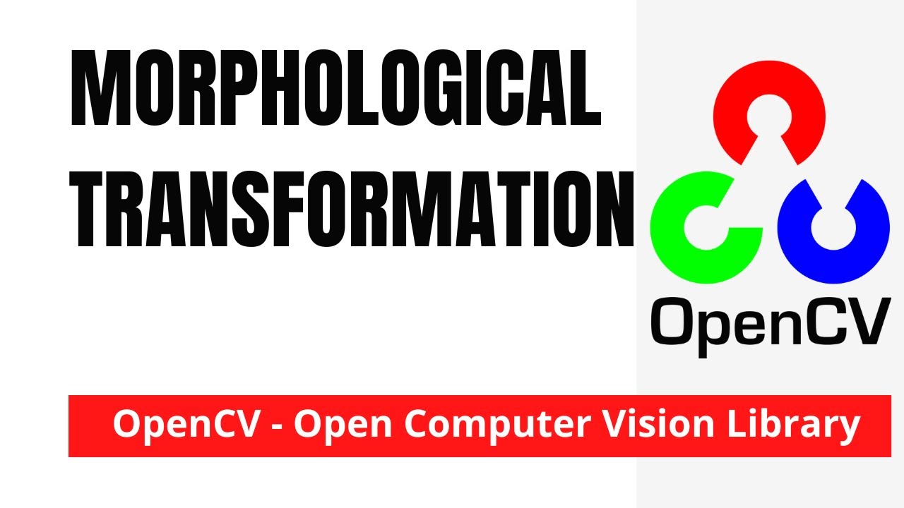 OpenCV 14: Morphological Transformation Erosion Dilation and Opening | Python | OpenCV