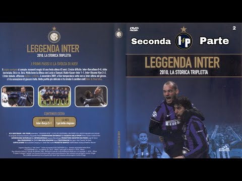 Leggenda Inter 2010: la storica tripletta parte 2