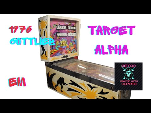 New Project 1976 Gottlieb Target Alpha / Lets Go Over The Machine Ep 1