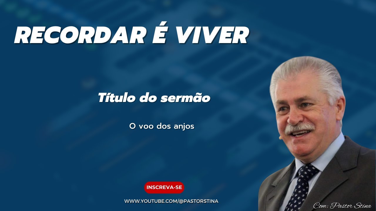Sermão   I O voo dos anjos   I  Pr Neumoel Stina