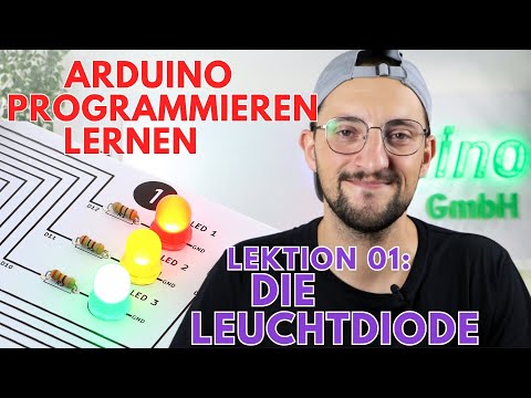 Lektion 01: Die Leuchtdiode | Grundlagen Arduino IDE | Funduino Cube |  Programmieren lernen