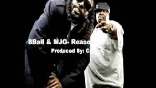 8Ball &amp; MJG- Reason for Rhyme