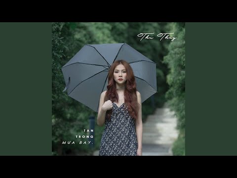 Tan Trong Mưa Bay