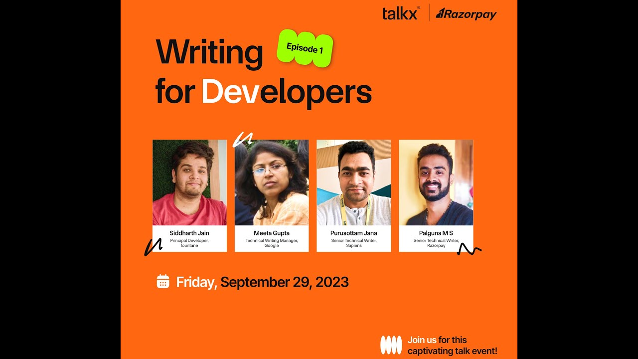 TalkX S1 E1 | Uncovering the Secrets of Developer Documentation with Razorpay Tech Writing Team