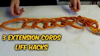 3 Extension Cords Life Hacks